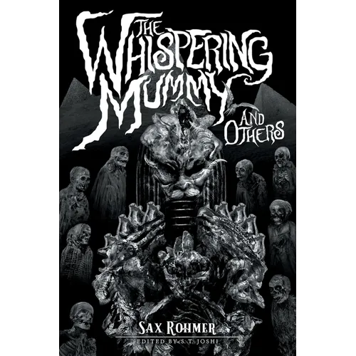 The Whispering Mummy and Others