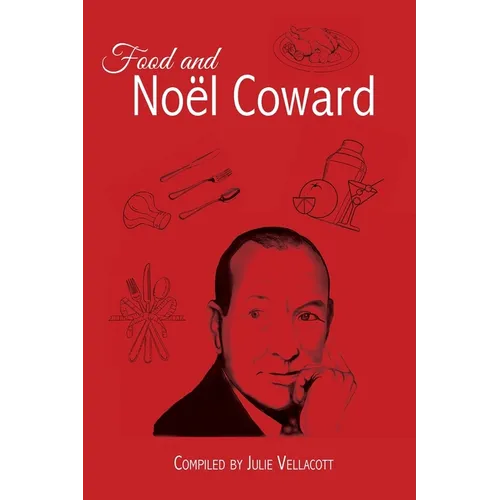 Food and Noël Coward