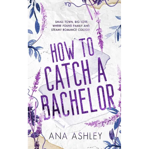 How to Catch a Bachelor: A wake up married MM romance