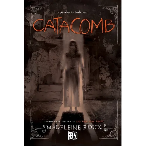 Catacomb: Una novela en el mundo Asylum
