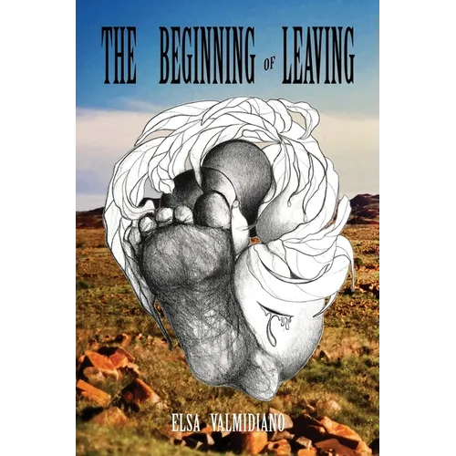 The Beginning of Leaving
