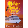 A Murder Mystery Cruise