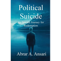 Political Suicide: An Inward Journey for Redemption