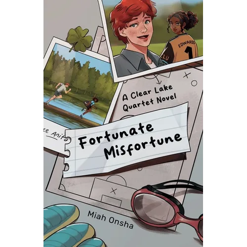 Fortunate Misfortune