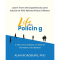Life After Policing
