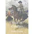 The Trail of Conflict