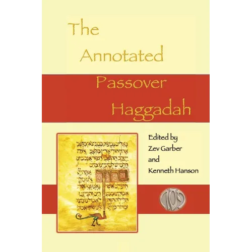 The Annotated Passover Haggadah