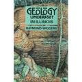 Geology Underfoot in Illinois