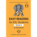 Easy Reading for ESL Students - Book 3: Twelve Short Stories for Learners of English