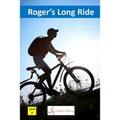 Roger's Long Ride