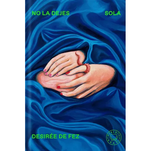 No La Dejes Sola / Don't Leave Her Alone