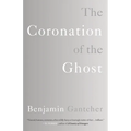The Coronation of the Ghost