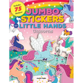 Jumbo Stickers for Little Hands: Unicorns: Includes 75 Stickers