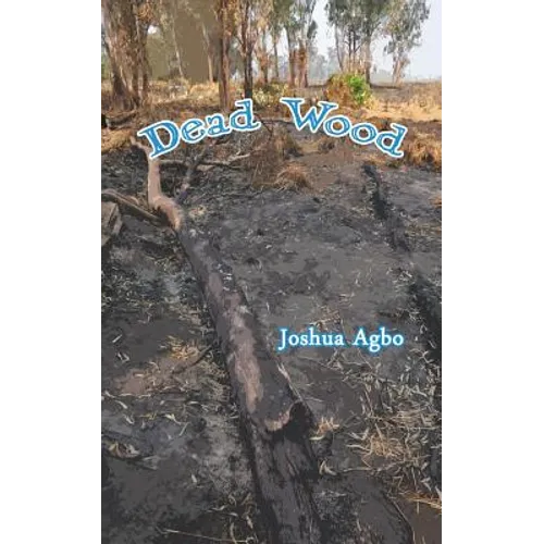 Dead Wood