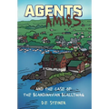 Agents Amiss and The Case of the Scandinavian Scallywag