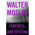 Farewell, Amethystine