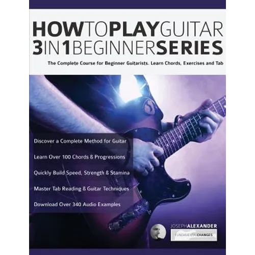 How to Play Guitar 3 in 1 Beginner Series