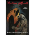 Monstrous Aftermath: Stories in the Lovecraftian Tradition