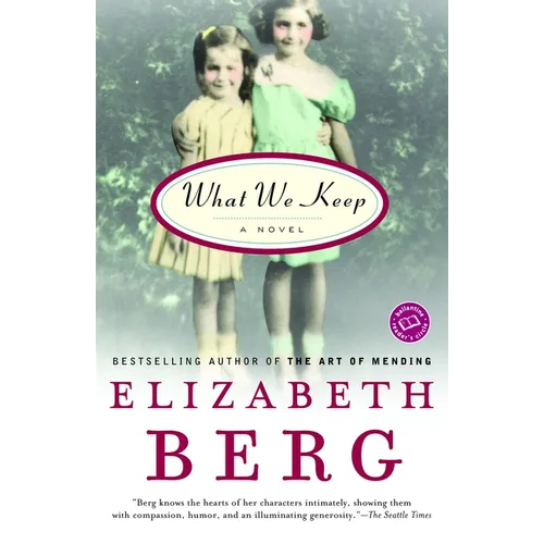 What We Keep