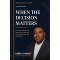 When the Decision Matters
