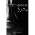 The Darkness Within