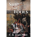 Ship of Fools: An Anthology of Learned Nonsense About Primitive Society