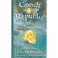 Conch Republic vol. 2: Errol Flynn's Treasure