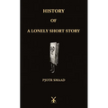 History of a Lonely Short Story