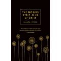 The Mobius Strip Club of Grief