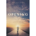 Opening: A personal story of Mediumship, Grief and Family Healing