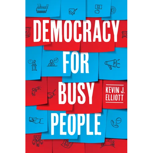 Democracy for Busy People