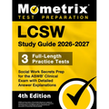 Lcsw Study Guide 2026-2027 - 3 Full-Length Practice Tests, Social Work Secrets Prep for the ASWB Clinical Exam with Detailed Answer Explanations: [4th