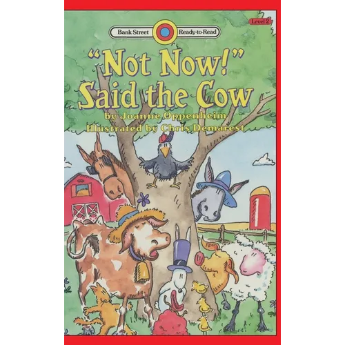 "Not Now!" Said the Cow: Level 2