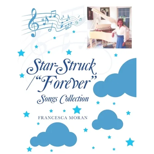 Star-Struck / "Forever": Songs Collection