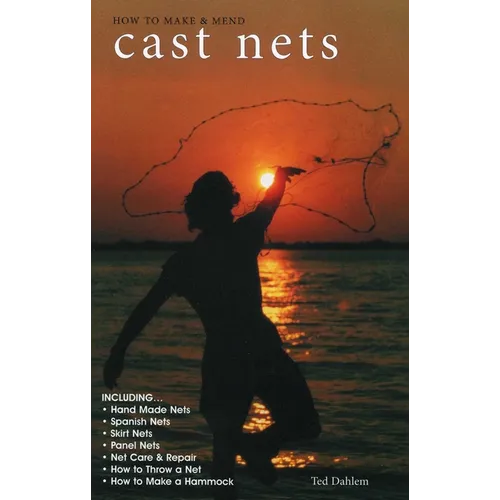 How to Make & Mend Cast Nets
