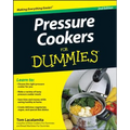 Pressure Cookers for Dummies