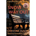Snow Way Out