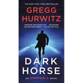 Dark Horse: An Orphan X Novel