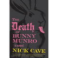 The Death of Bunny Munro