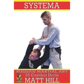 Systema: Russian Martial Art 25 Combat Drills