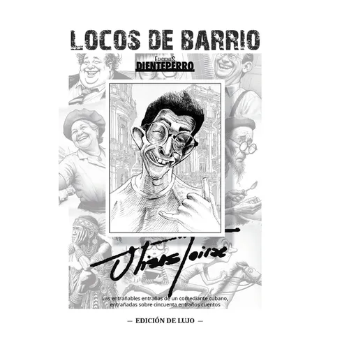 Locos de barrio - edicion de lujo