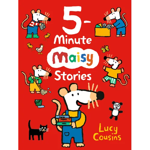 5-Minute Maisy Stories: (A Bedtime Read-Aloud Picture Book Collection for Kids Ages 2-5)