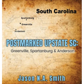 Postmarked Upstate SC: Greenville, Spartanburg & Anderson