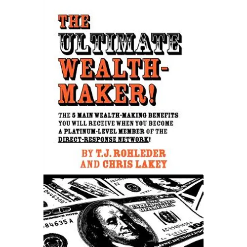 The Ultimate Wealth-Maker!