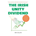 The Irish Unity Dividend