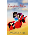 Daughter of the Wind: Breeze