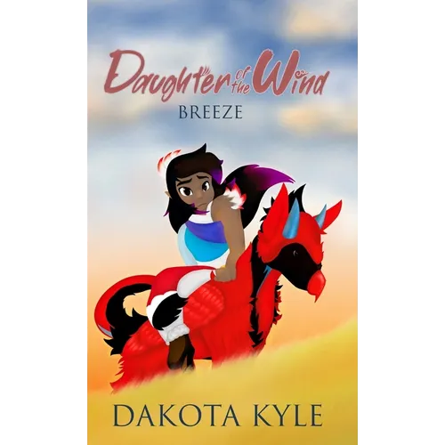 Daughter of the Wind: Breeze