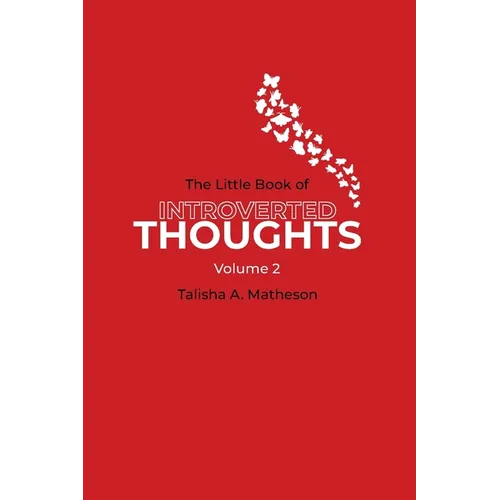 The Little Book of Introverted Thoughts - Volume 2