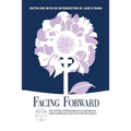 Facing Forward: One Act Plays and Monologues by Contemporary American Women at the Crest of the 21st Century