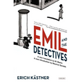Emil and the Detectives: The Classic Novel with an Introduction by Maurice Sendak
